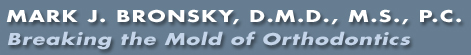 Doctor Bronsky Orthodontic Specialist in New York